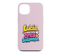 Custodia per iPhone 13 Lucía no llega tarde, crea suspense humor frase divertida
