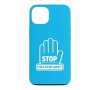 Custodia per iPhone 13 Meme umoristico STOP Talk To My Agent AI Software Engineers