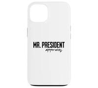 Custodia per iPhone 13 Mr. President approves Funny President Gifts