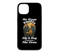 Custodia per iPhone 13 MY HOUSE SMELLS LIKE A HUG FRESH FROM THE OVEN
