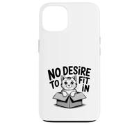 Custodia per iPhone 13 No Desire to Fit In Funny Cat Lover - Simpatico motto a forma di gatto