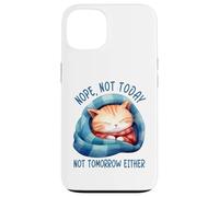 Custodia per iPhone 13 No, non oggi, né domani, né gatto