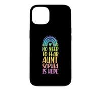 Custodia per iPhone 13 Non c'è bisogno di temere che zia Sophia sia qui Nome Rainbow