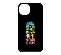 Custodia per iPhone 13 Non c'è bisogno di temere zia Susan è qui Nome Rainbow Auntie