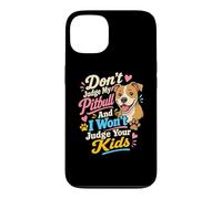 Custodia per iPhone 13 Non giudicare il mio amante delle zampe di cane Pitbull
