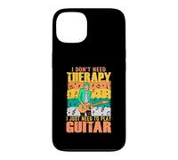 Custodia per iPhone 13 Non ho bisogno di terapia Ho bisogno di suonare la chitarra