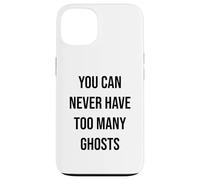 Custodia per iPhone 13 Non puoi mai avere troppi fantasmi