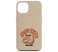 Custodia per iPhone 13 Nope-Tato Angry Grumpy Patate Amante Divertente Cibo Sarcastico