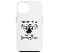 Custodia per iPhone 13 Oggi sono un'oca Grumpy Goose Gym Pun Weightlifting