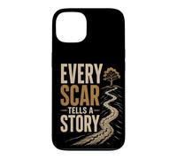 Custodia per iPhone 13 Ogni Cicatrice Racconta Una Storia | Resilienza