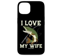 Custodia per iPhone 13 Pesca luccio "I Love It Pike When My Wife Let Me Go Fishing"