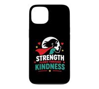 Custodia per iPhone 13 Positive Quote woman Strength Flows Through Kindness