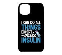Custodia per iPhone 13 Posso fare tutte le cose tranne rendere consapevole il diabete insulinico