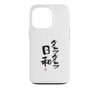 Custodia per iPhone 13 Pro "ダラダラ日和" Abbigliamento calligrafia con scritte