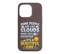 Custodia per iPhone 13 Pro Alcune persone sono come nuvole Umorismo sarcastico