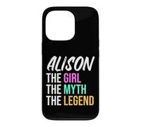 Custodia per iPhone 13 Pro Alison The Girl The Myth The Legend Nome divertente