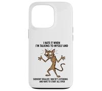 Custodia per iPhone 13 Pro Alley Cat Lo odio quando parlo con me stesso sarcastico