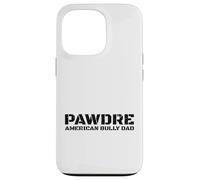 Custodia per iPhone 13 Pro American Bully Dog Dad Proud Pet Owner