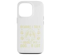 Custodia per iPhone 13 Pro Attenzione, parlo molto del mio cane papà