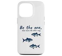 Custodia per iPhone 13 Pro Be The One That Turns The Other Way Inspirational Citazione