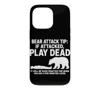 Custodia per iPhone 13 Pro Bear Attack Tip Se Attaccato Gioca Morto Divertente Escursionismo Umorismo