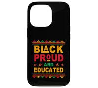 Custodia per iPhone 13 Pro Black Proud and Educated Celebrating Black History Month