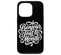 Custodia per iPhone 13 Pro Bonjour Tout le Monde Script francese Hello World