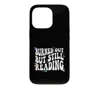 Custodia per iPhone 13 Pro Bookish Burned Out But Still Reading Retro Book Club