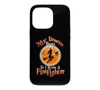 Custodia per iPhone 13 Pro Broom Broke So I Became A Firefighter Halloween Costume