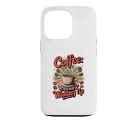 Custodia per iPhone 13 Pro Caffè quando ti svegli