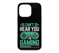 Custodia per iPhone 13 Pro Can’t Hear You I’m Gaming for Video Game Lovers Funny Gamers