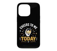 Custodia per iPhone 13 Pro Celebration Funny Drinking Party Birthday Cheers To Me Today