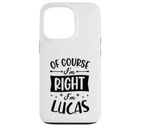 Custodia per iPhone 13 Pro Certo che ho ragione I'm Lucas Nome personalizzato