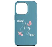 Custodia per iPhone 13 Pro Choose Joy Today Farfalla Floreale Citazione