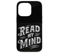 Custodia per iPhone 13 Pro Cool Read my Mind Costume per gli amanti del discorso