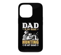 Custodia per iPhone 13 Pro Dad Is My Name Hungting Is My Game Hunter Life