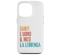 Custodia per iPhone 13 Pro Dante L'Uomo Il Mito La Leggenda Festa di Compleanno
