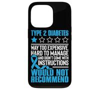 Custodia per iPhone 13 Pro Diabete di tipo 2 troppo costoso difficile da gestire e non lo ha fatto