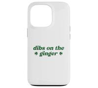 Custodia per iPhone 13 Pro Dibs On The Ginger St Patrick's Day Irish Gingers Redhead