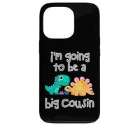 Custodia per iPhone 13 Pro Dinosaur Lovers I'm Going To Be A Big Cousin Crew Ragazze Ragazzi