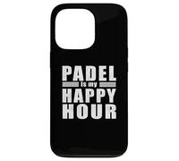 Custodia per iPhone 13 Pro Divertente Happy Hour Citazione Cool Padel
