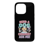 Custodia per iPhone 13 Pro Divertente Serve Una Toelettatrice Chiedi A Me
