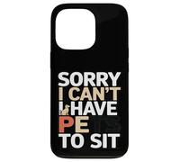 Custodia per iPhone 13 Pro Divertente Sorry I Can't I Have Pets To Sit Pet Sitter