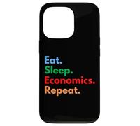 Custodia per iPhone 13 Pro Eat Sleep Economics Repeat per economisti e studenti Econ
