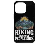 Custodia per iPhone 13 Pro Escursionismo perché la gente succhia divertente all'aperto grafica montagna
