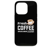 Custodia per iPhone 13 Pro Fresh Coffee Special Brew Baristas Funny Coffee Lover