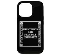 Custodia per iPhone 13 Pro Funny Frank-ly Unhinged Pun Stamp Collecting Collector
