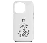Custodia per iPhone 13 Pro funny goat me and goats One Broke husband
