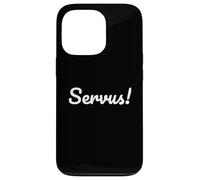 Custodia per iPhone 13 Pro German Greeting "Servus" for Southern Germans and Austrians