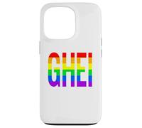 Custodia per iPhone 13 Pro GHEI | Gay Divertente Umoristica Bandiera Arcobaleno